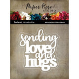 Paper Rose Studio - Sending Love & Hugs Metal Cutting Die