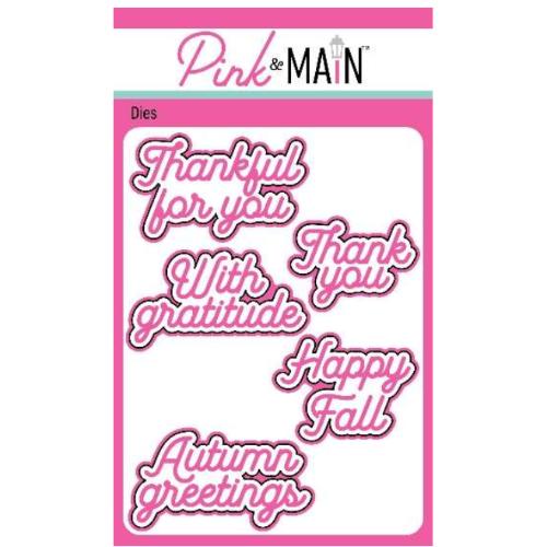 Pink & Main - Autumn Greetings Dies