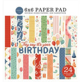 Carta Bella They Say It's Your Birthday 6x6 Inch Paper Pad (CBYS481023)