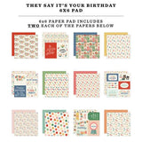 Carta Bella They Say It's Your Birthday 6x6 Inch Paper Pad (CBYS481023)