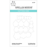 Spellbinders - Cutting Dies - Holiday Decorations S2-317