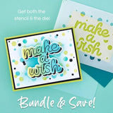 Spellbinders - Make a Wish Confetti Stencil and Die Bundle