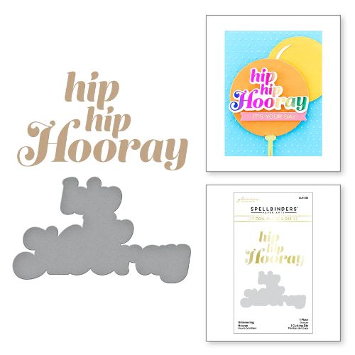 Spellbinders - Glimmering Hooray Hot Foil Plate & Die Set