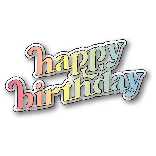 Memory Box - Cheery Happy Birthday craft die