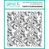 Gina K Designs STAMPS- Planted to Bloom Background Stamp