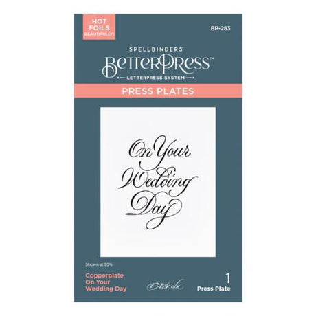 Spellbinders - Copperplate On Your Wedding Day BetterPress Bundle by Paul Antonio - Postage as per Actual
