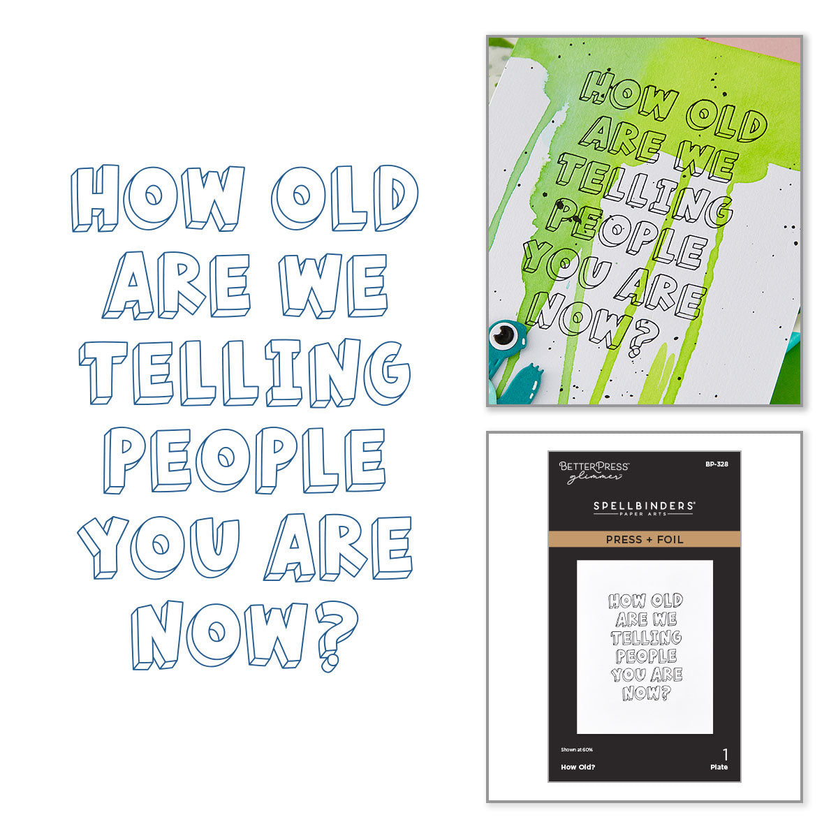 Spellbinders How Old? Press + Foil Plate