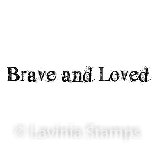 Lavinia Stamps - Brave & Loved