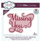 Creative Expressions Sue Wilson Noble Shadowed Sentiment Missing You Craft Die