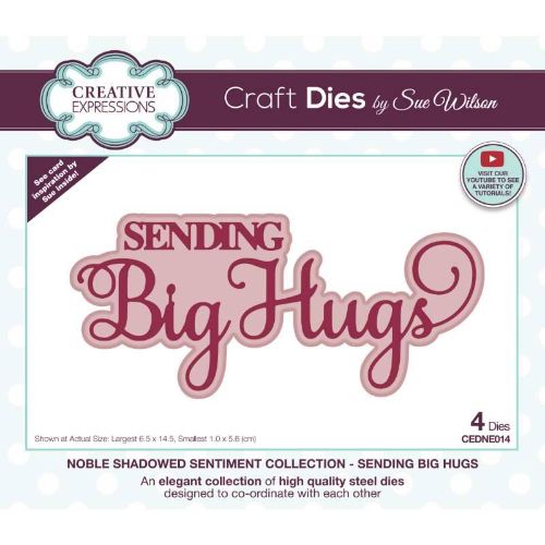 Creative Expressions Sue Wilson Noble Shadowed Sentiment Sending Big Hugs Craft Die