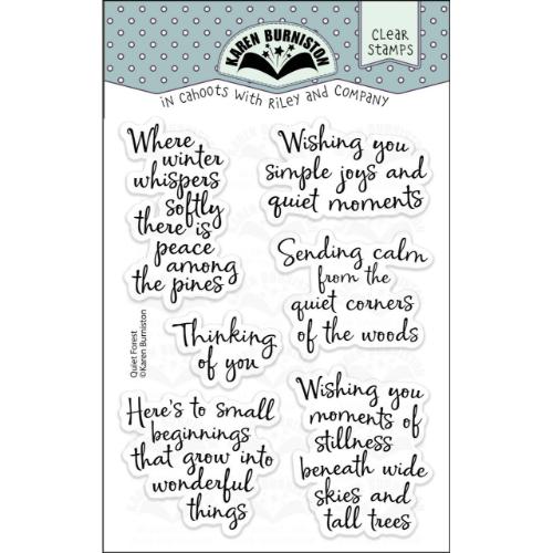 Karen Burniston - Quiet Forest Sayings clear stamps