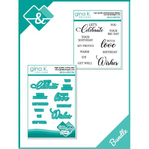 Gina K Designs - BUNDLE- Build a Greeting