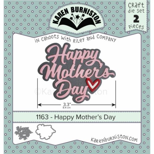 Karen Burniston - Happy Mother's Day