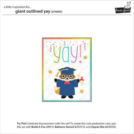 Lawn Fawn - Lawn Cuts - Giant Outlined Yay Dies