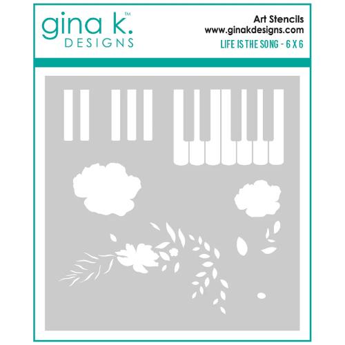Gina K Designs - STENCIL - Life is the Song