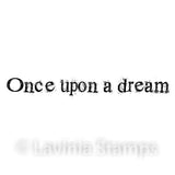 Lavinia Stamps - Once Upon A Dream