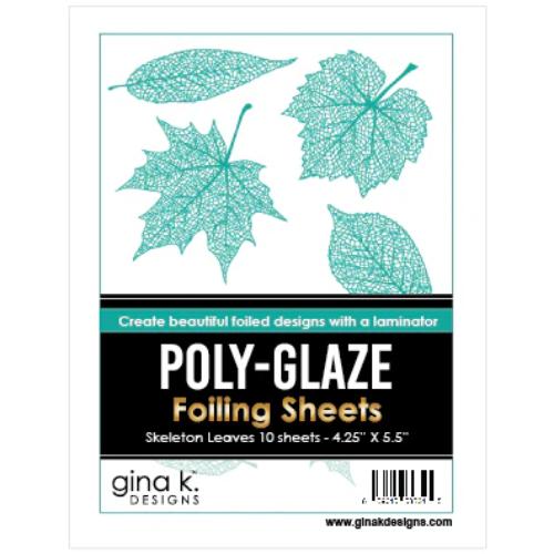 Gina K designs - POLY-GLAZE Foiling Sheets- Skeleton Leaves