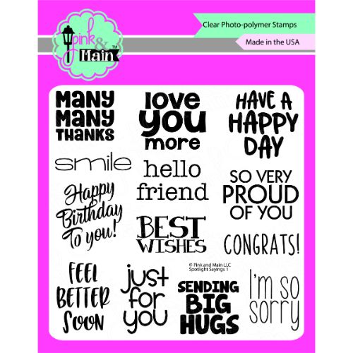 Pink & Main Spotlight Sayings 1 6x6 Stamp Set