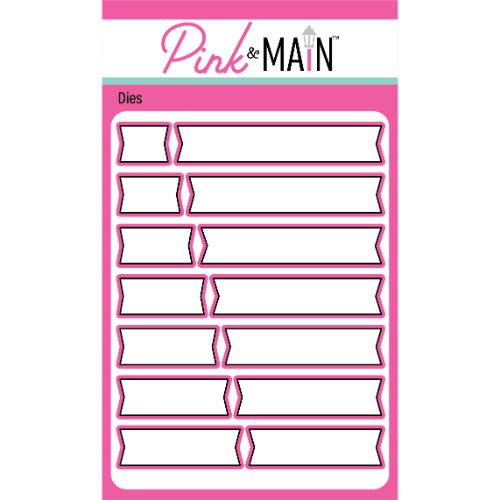 Pink & Main Extra Large Sentiment Strip Dies (3/4" wide)