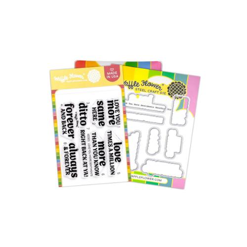 Waffle Flower - Love You More Sentiments Combo